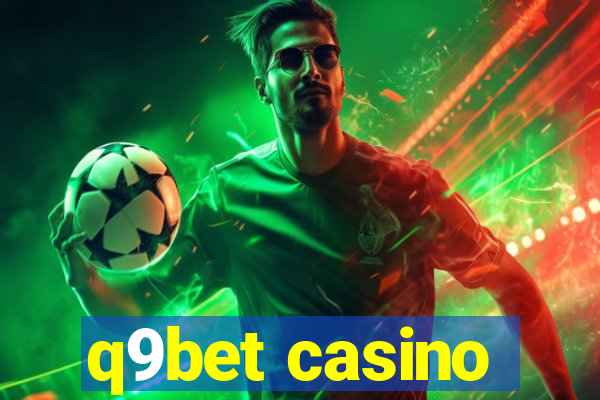 q9bet casino